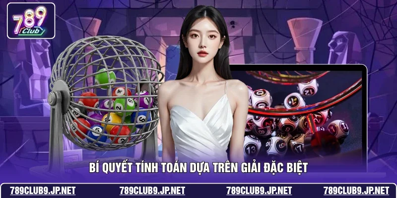 Bí quyết tính toán dựa trên giải đặc biệt